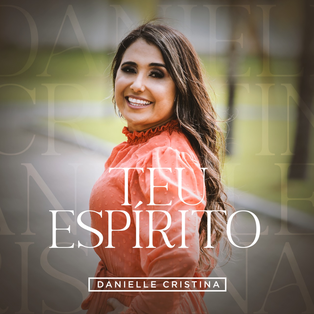 Danielle Cristina lança “Teu Espírito”, versão de Tasha Cobbs Leonard, pela Central Gospel Music