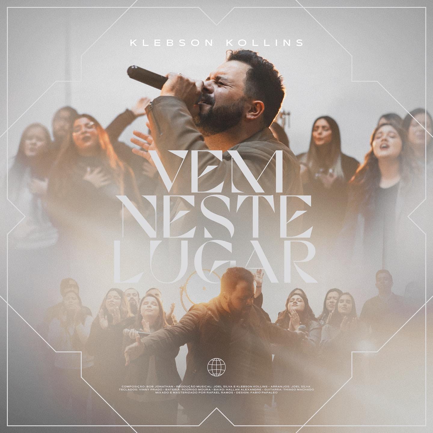 Klebson Kollins lança single “Vem Neste Lugar” em estreia no Brasas Music