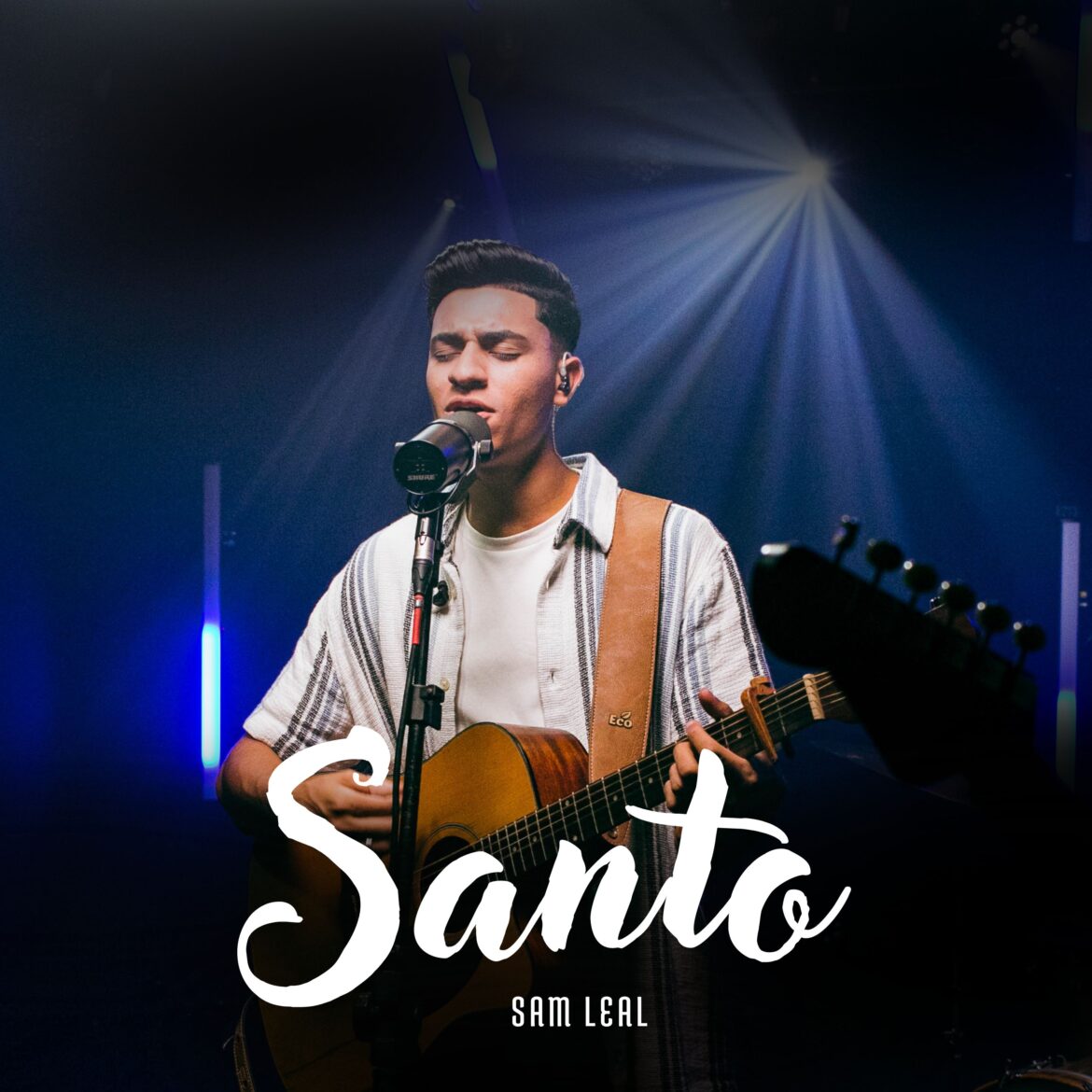 Nova canção de Sam Leal, “Santo”, reflete o profundo desejo de um coração rendido