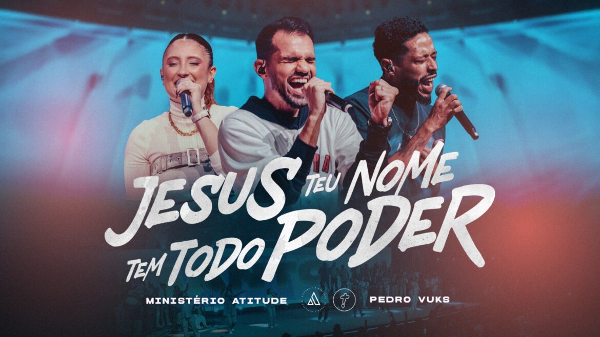 Ministério Atitude se aproxima da juventude com pegada trap da canção “Jesus Teu Nome Tem Poder”