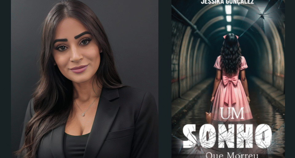 “Um Sonho Que Morreu”: Uma Jornada de Esperança e Resiliência por Jessika Gonçalez