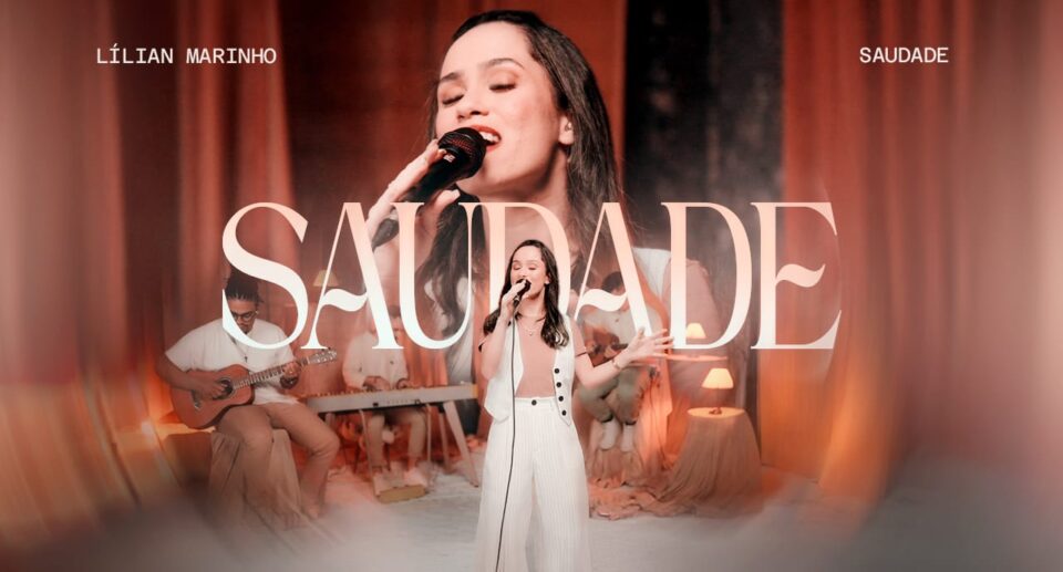 Lílian Marinho lança “Saudade”, uma declaração de amor a Jesus