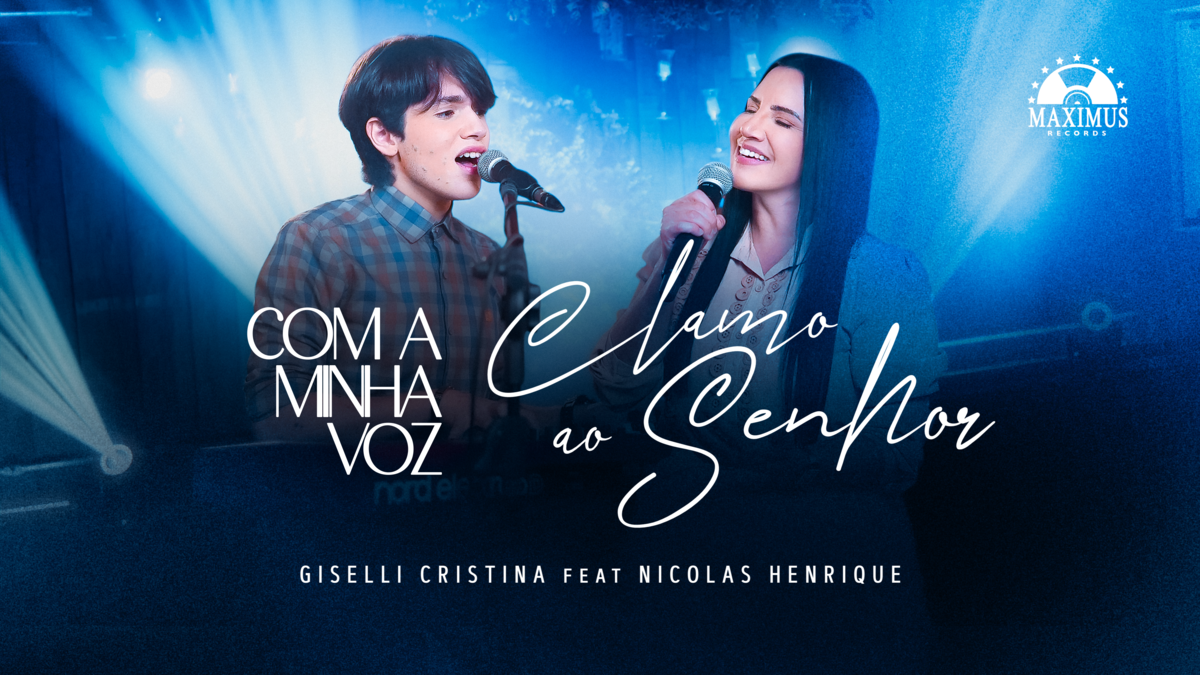 Giselli Cristina lança novo single pela Maximus Records – Com a Minha Voz, Clamo ao Senhor