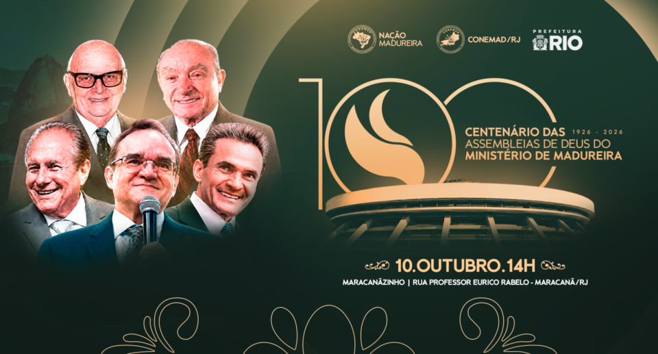 Maracanãzinho recebe evento histórico que celebra o Centenário das Assembleias de Deus do Ministério de Madureira (RJ)